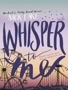 Cover image for Whisper to Me